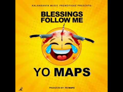 Yo Maps - Blessing Follow Me