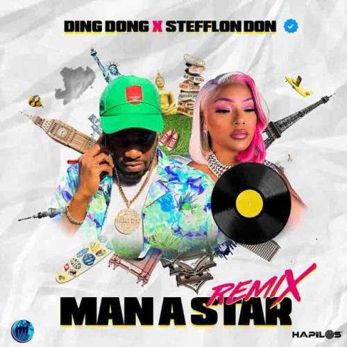 Ding Dong - Man a Star (Remix) Ft. Stefflon Don