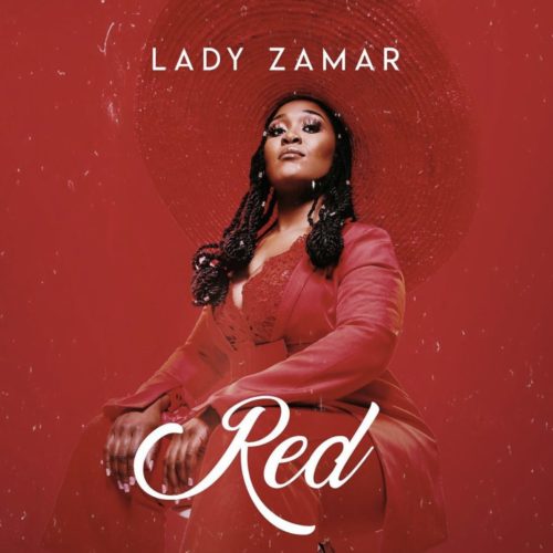 [FULL EP] Lady Zamar - Red