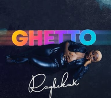 Raybekah - Ghetto (No Love in the City)