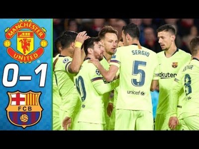 VIDEO: Barcelona Vs Manchester United 1-0 UCL 2019 Quarter Finals Goals Highlights