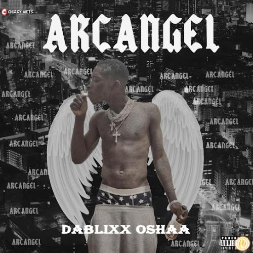 ALBUM: Dablixx Osha - Arc Angel EP