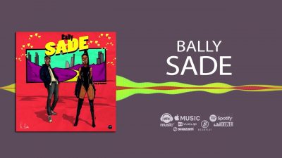 BALLY - Sade Mp3 Audio Download