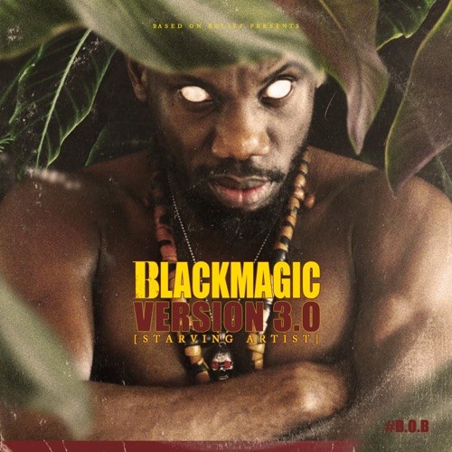 BlackMagic - Ego Ft. BigBad Mp3 Audio Download