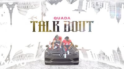 Quada - Talk Bout Mp3 Audio Download