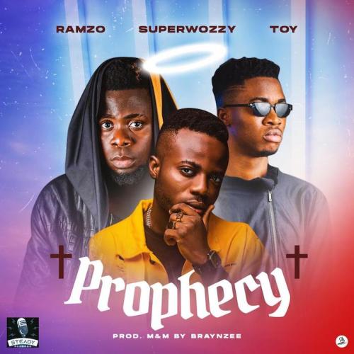 Ramzo Ft. Superwozzy, Toy - Prophecy Mp3 Audio Download