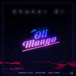 Shakar EL - Oli Mango (Audio + Video) Mp3 Mp4 Download