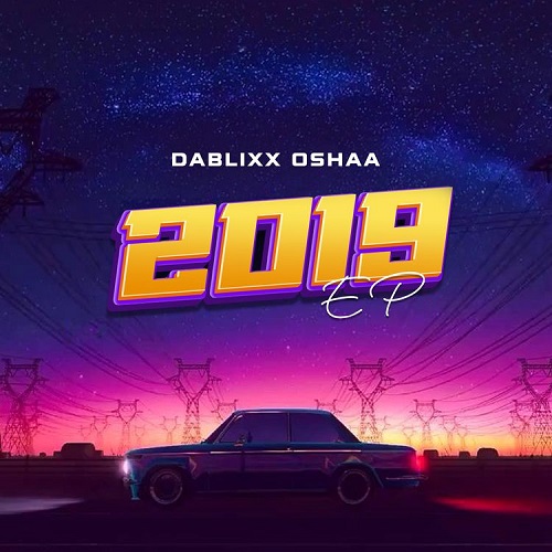Dablixx Osha - 2019
