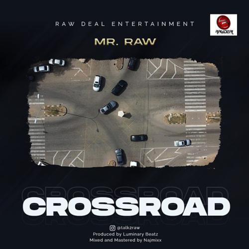 Mr Raw - Cross Road